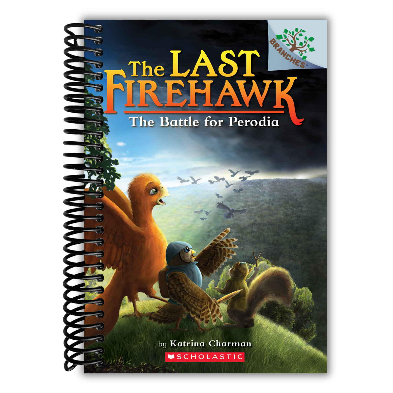 The Battle for Perodia: A Branches Book (The Last Firehawk #6)