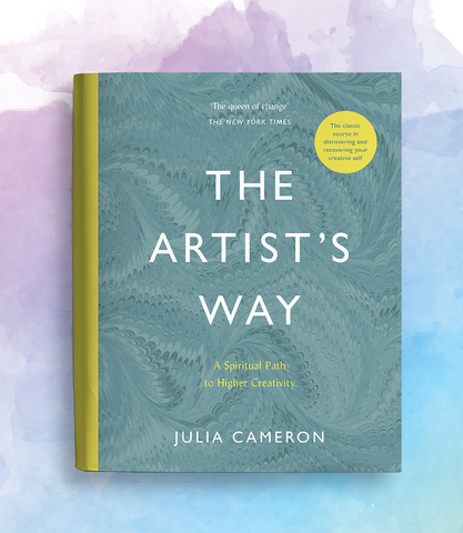 The Artist's Way by Julia Cameron