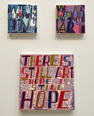 There is still art, there is still hope | Bob and Roberta Smith