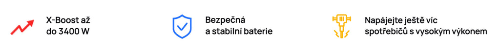 X-Boost až 3400 W. Bezpečná a stabilní baterie. Napájejte ještě víc spotřebičů s vysokým výkonem.