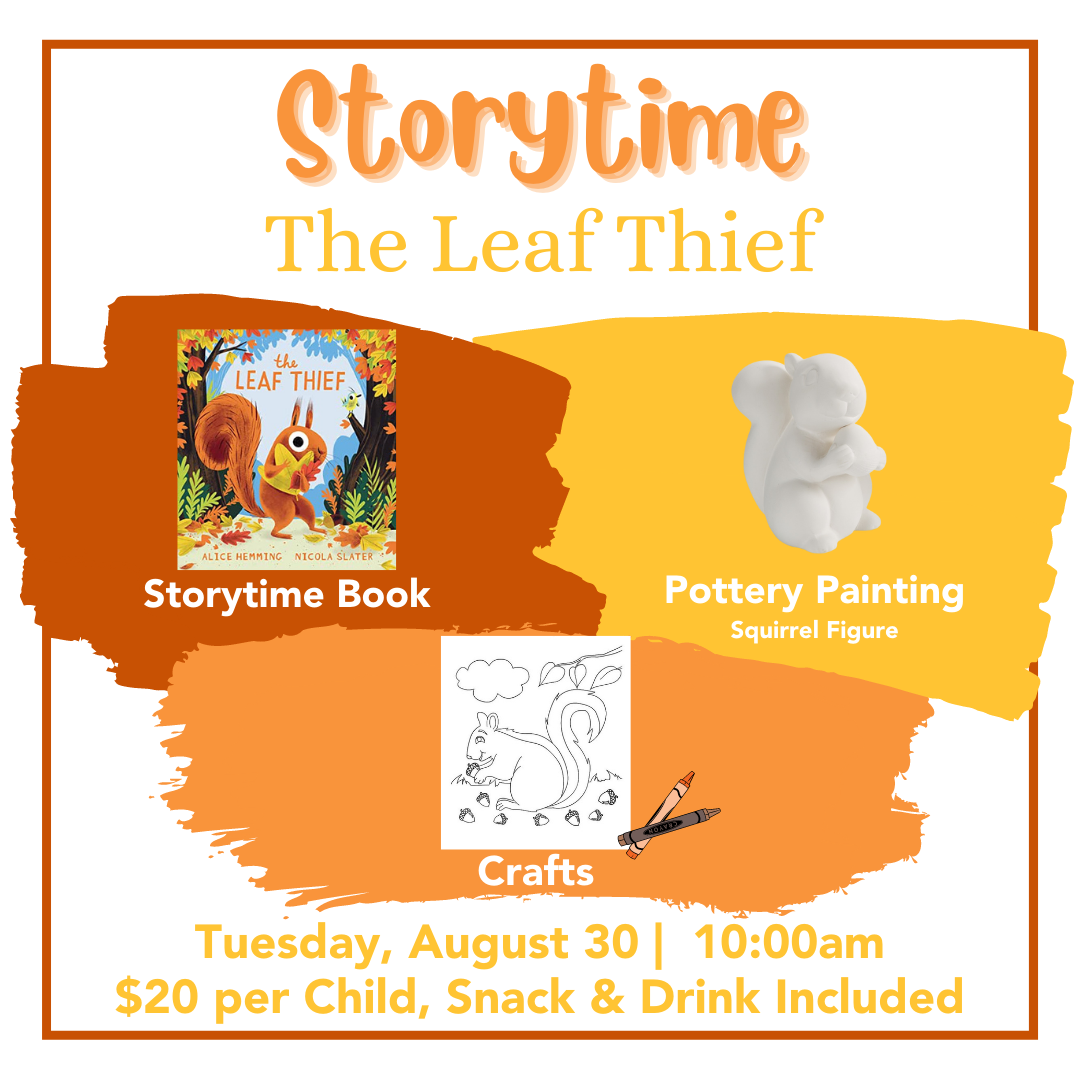 Tuesday, August 30 - Storytime: The Leaf Thief