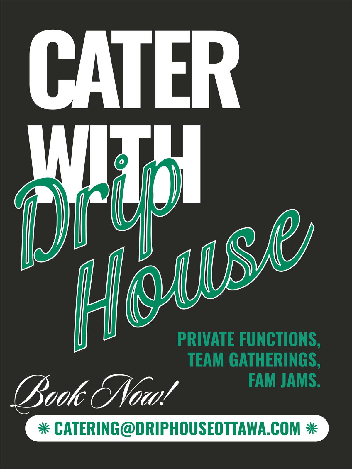 Drip House Catering