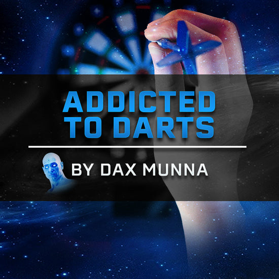 Addicted to Darts Article Thumbnail by Dax Munna