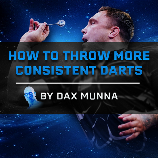 How to Throw More Consistent Darts by Dax Munna Cover Photo