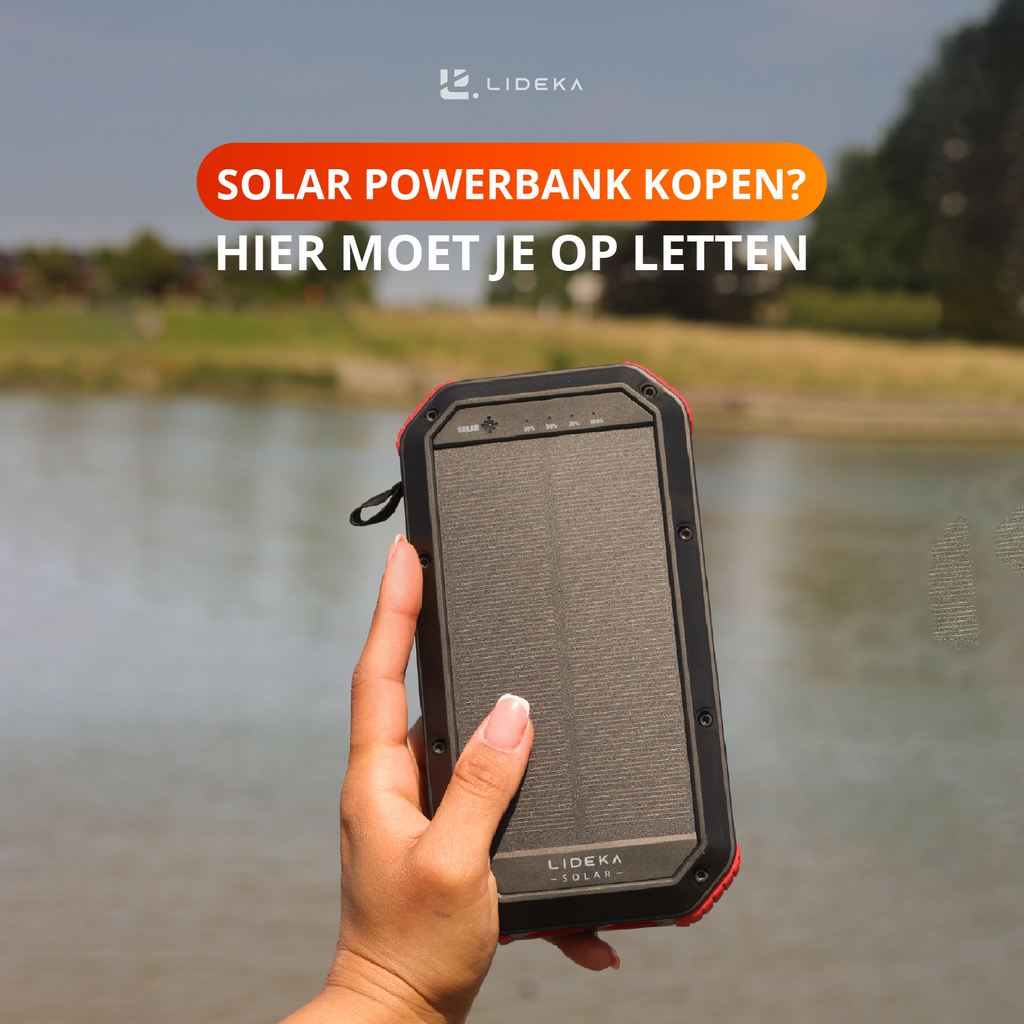 Solar Powerbanks: Solar powerbank kopen? Hier moet je op letten