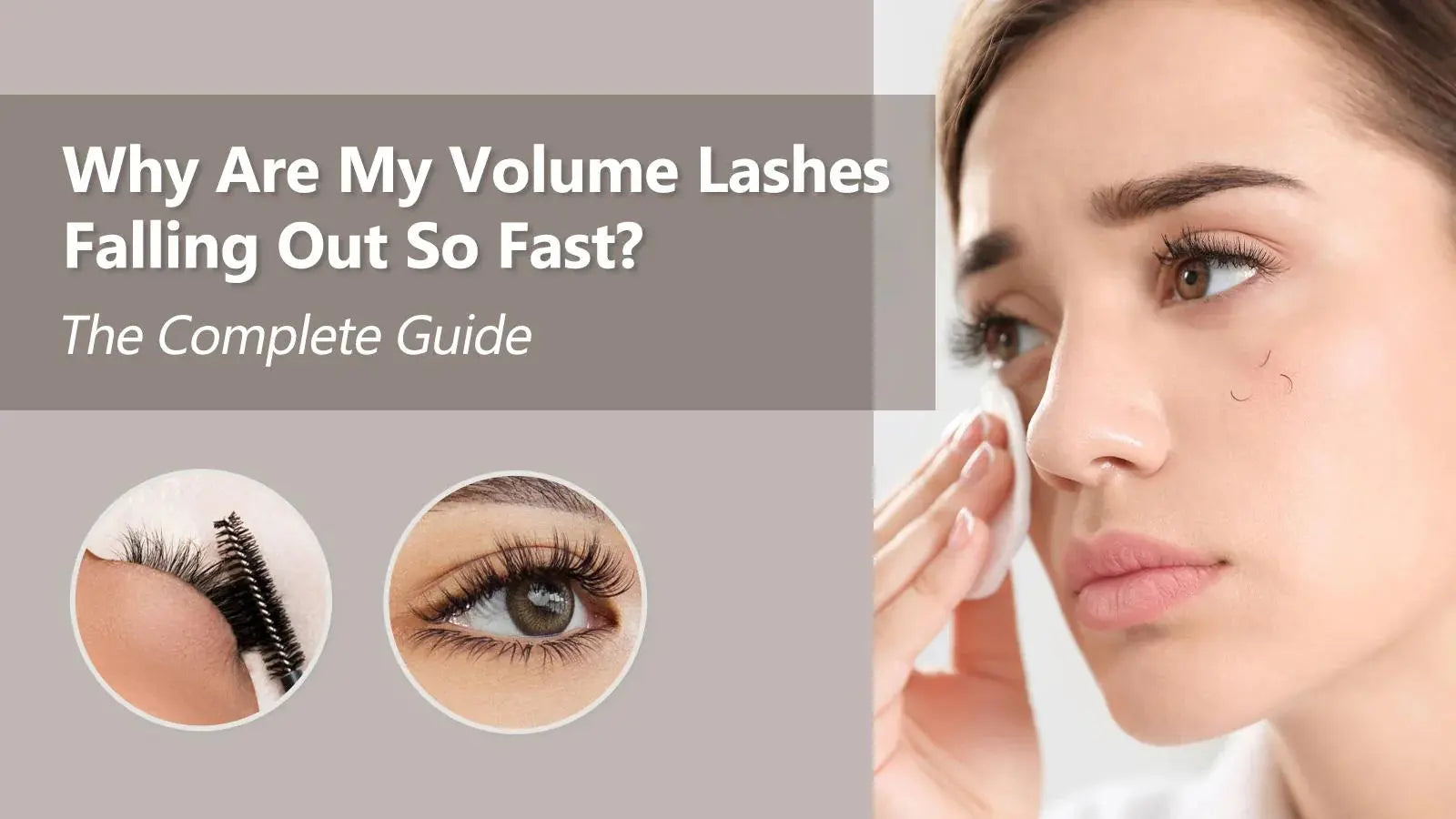 Why Are My Volume Lashes Falling Out So Fast? The Complete Guide - Swaniyalashes