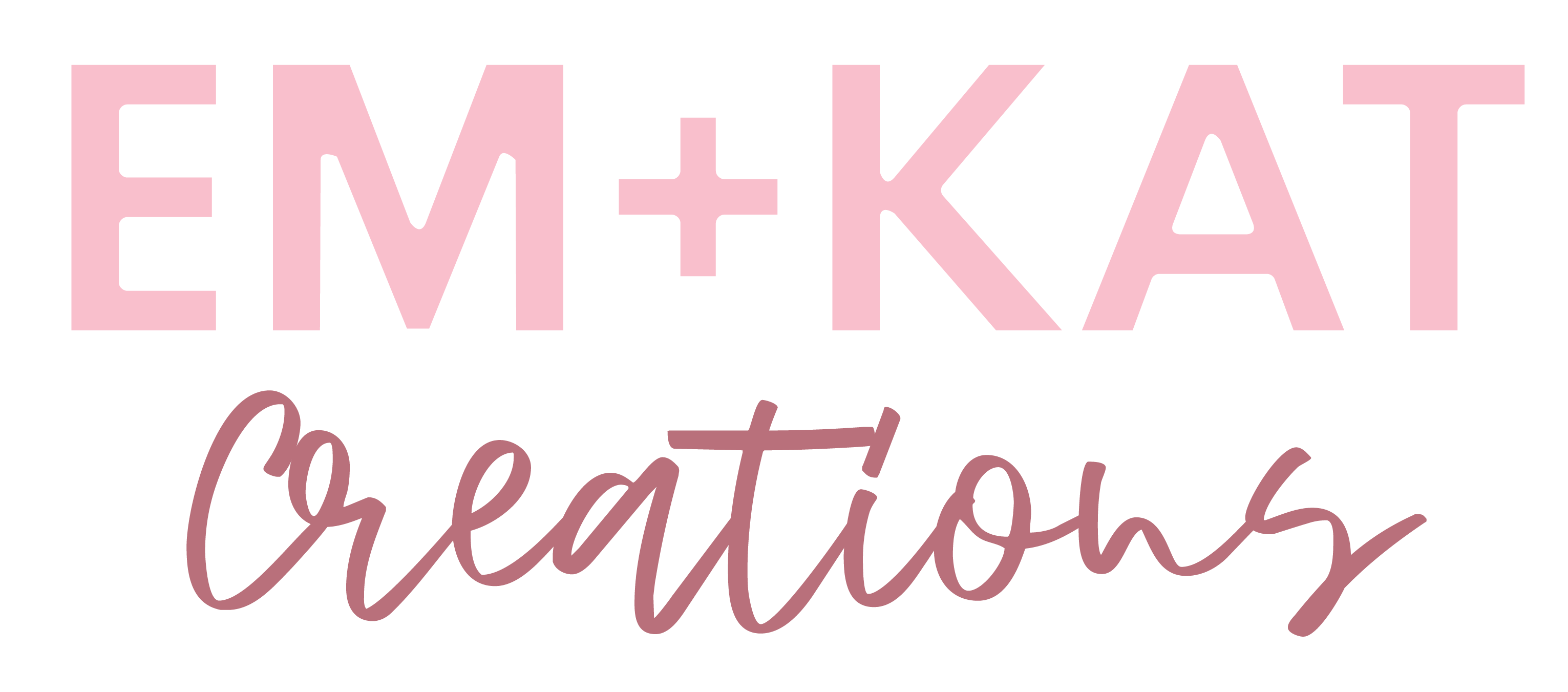 Em + Kat Creations