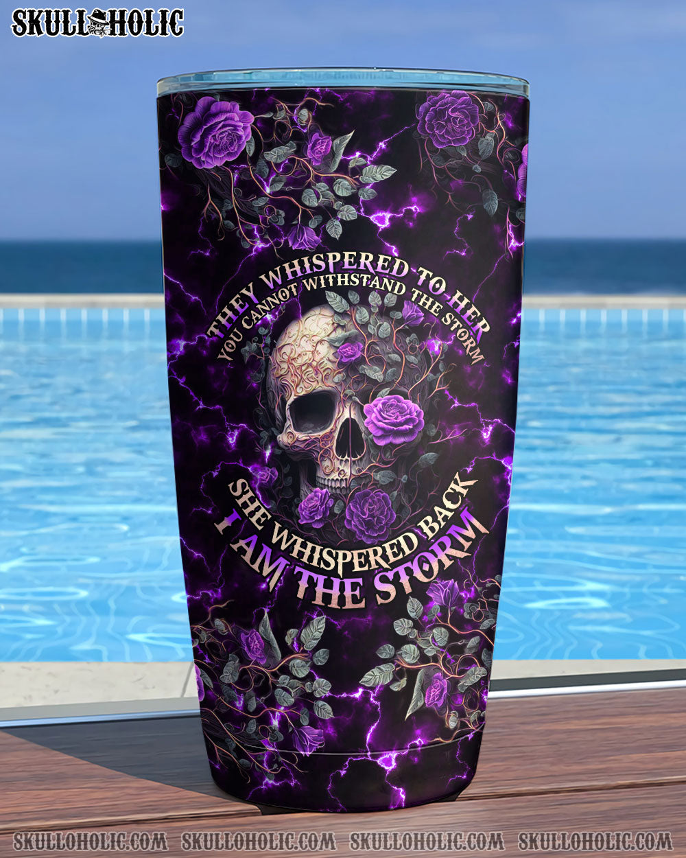 I AM THE STORM ROSE SKULL TUMBLER - TLNO1905234