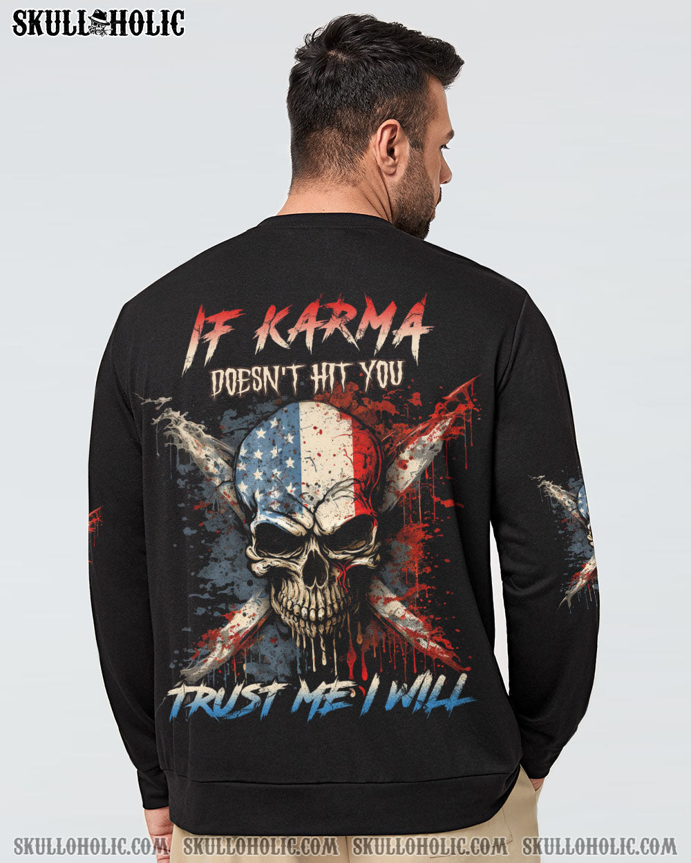 IF KARMA DOESN'T HIT YOU ALL OVER PRINT - YHLN1602234