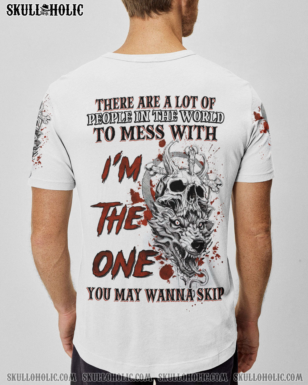 I'M THE ONE YOU MAY WANNA SKIP WOLF SKULL ALL OVER PRINT - TLNZ0604233