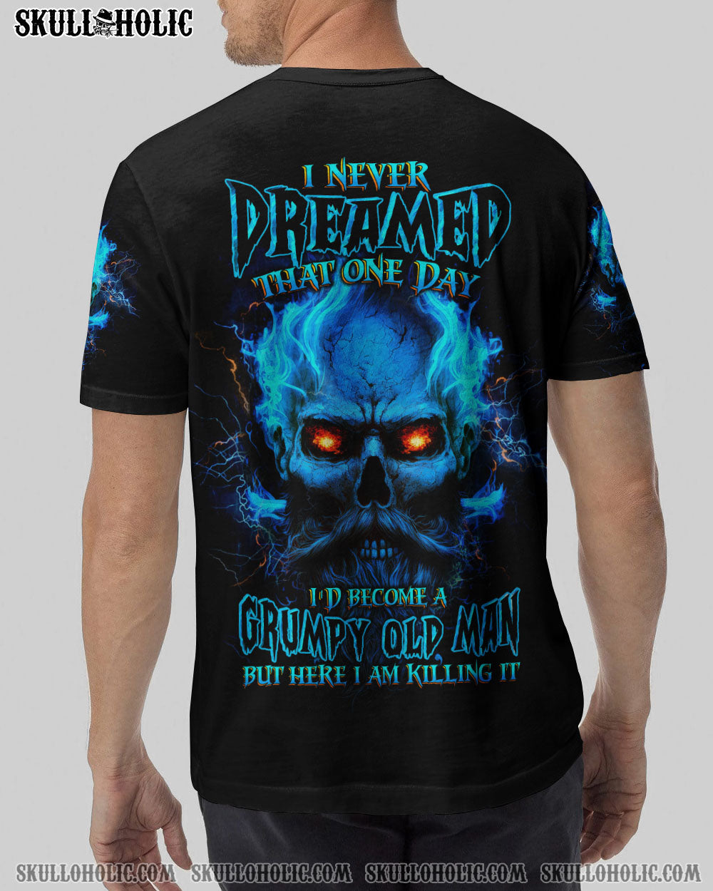 I NEVER DREAMED THAT ONE DAY GRUMPY OLD MAN SKULL ALL OVER PRINT - TLTW0704234