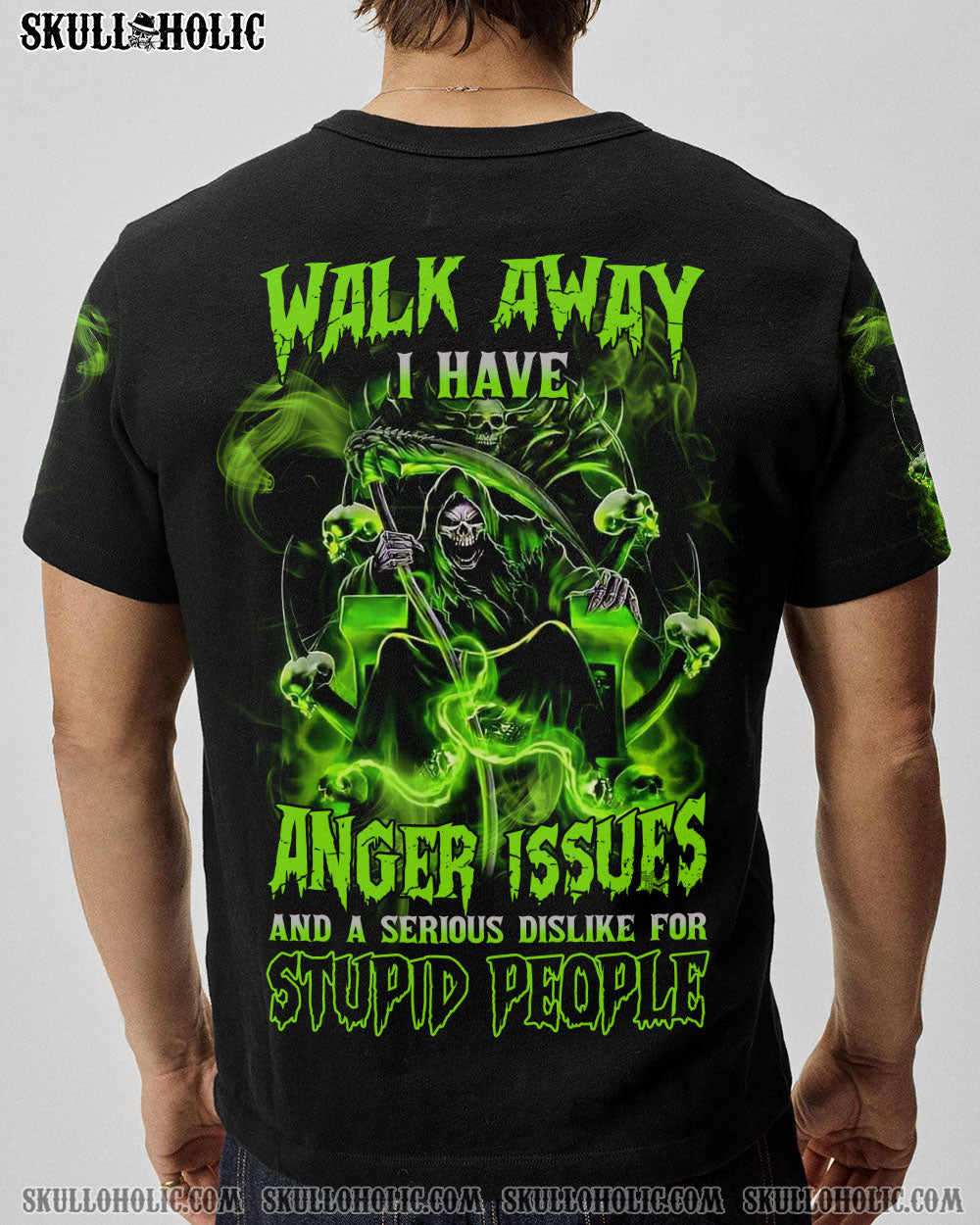 WALK AWAY I HAVE ANGER ISSUES ALL OVER PRINT - YHNT2303231