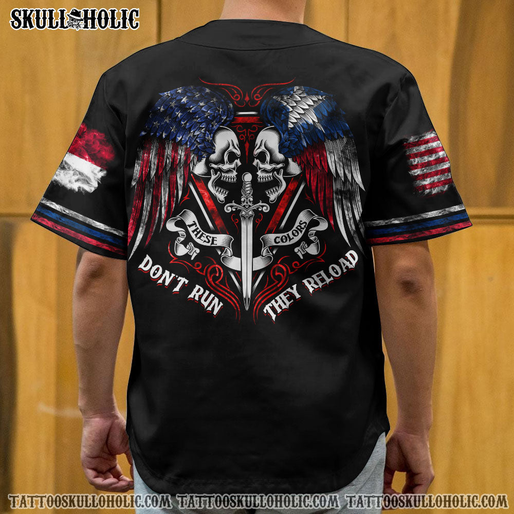 THESE COLORS DON'T RUN THEY RELOAD AMERICAN TEXAS PATRIOTISM BASEBALL JERSEY - YHTG2306223KI