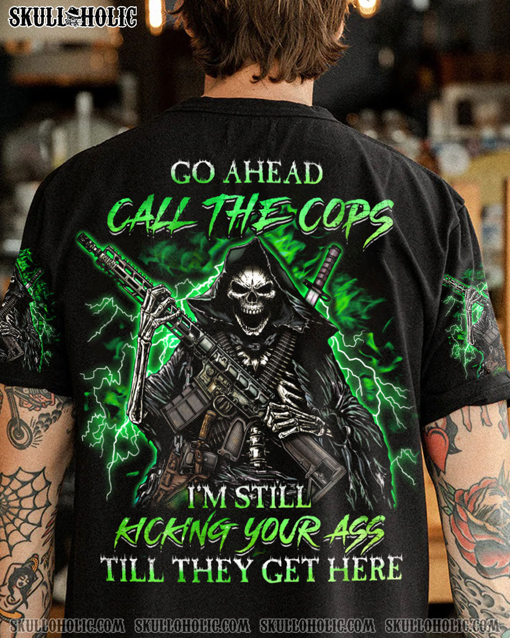 GO AHEAD CALL THE COPS ALL OVER PRINT - YHHN2403232