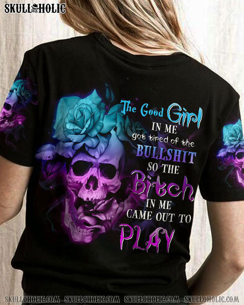 THE GOOD GIRL IN ME GOT TIRED SKULL ALL OVER PRINT - YHHG0908223