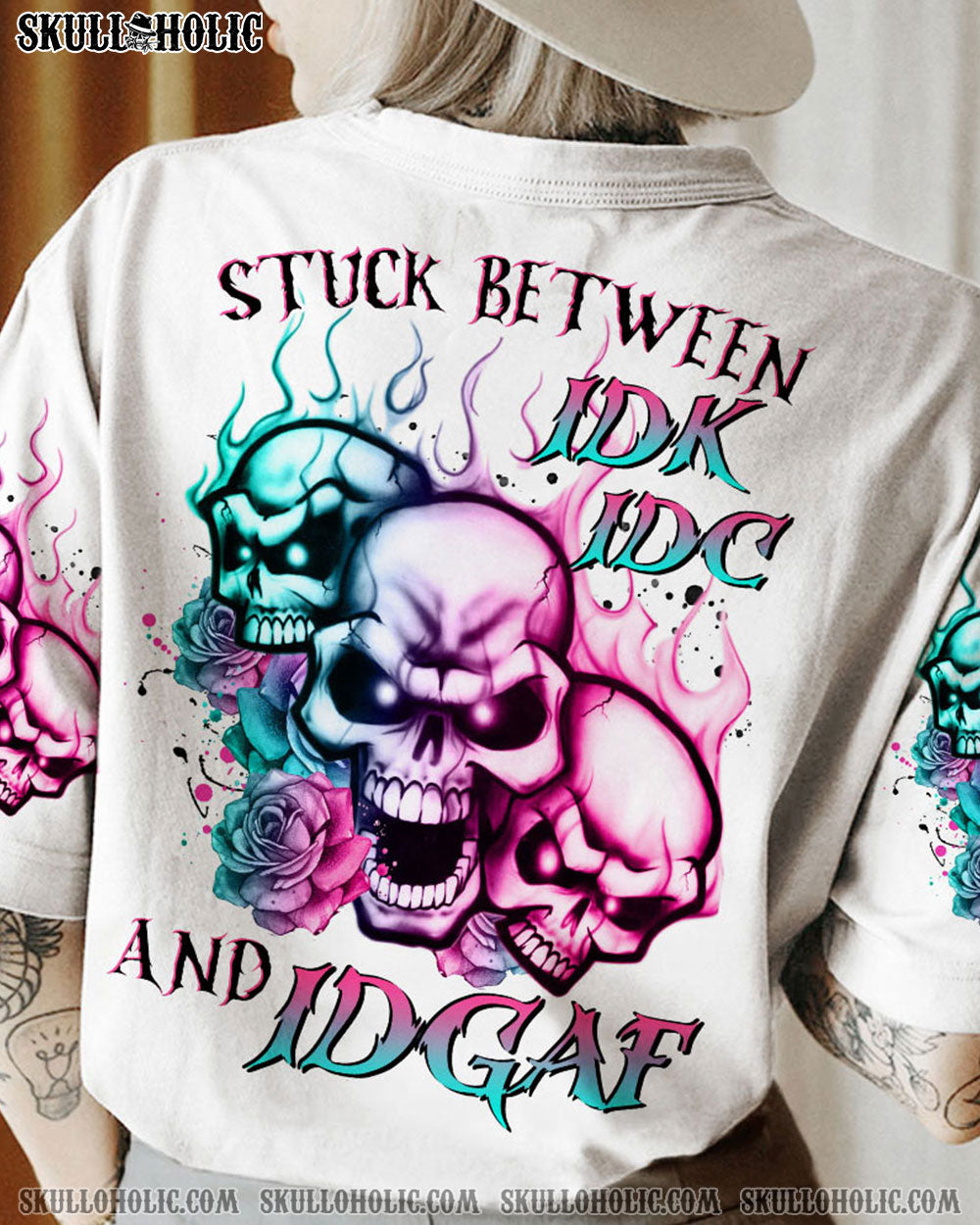 STUCK BETWEEN IDK IDC AND IDGAF FIRE SKULL ROSE ALL OVER PRINT - TLTR0304231