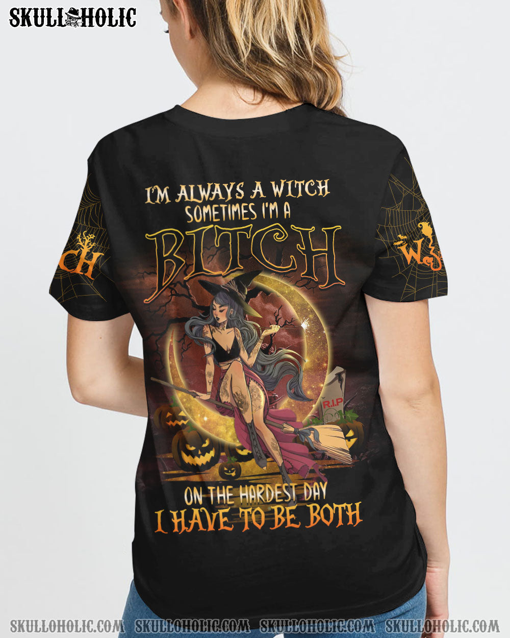 I'M ALWAYS A WITCH ALL OVER PRINT - YHHG1309221