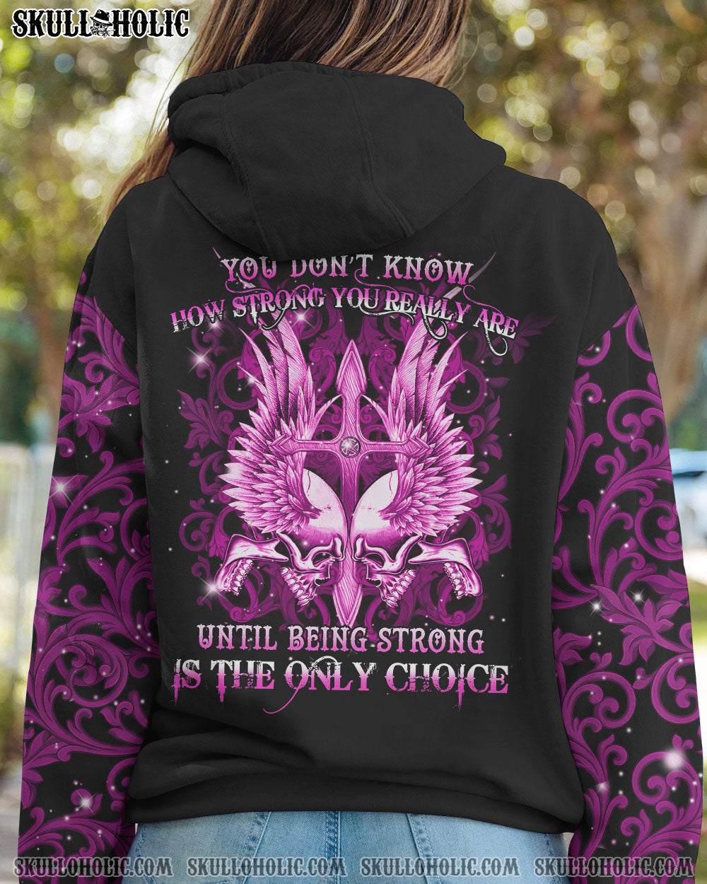 YOU DON'T KNOW HOW STRONG YOU REALLY ARE ALL OVER PRINT - YHHN0912223