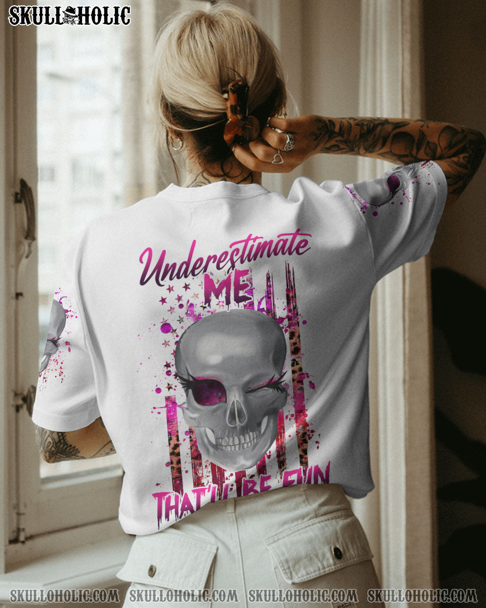 UNDERESTIMATE ME THAT'LL BE FUN ALL OVER PRINT - YHHG0310223