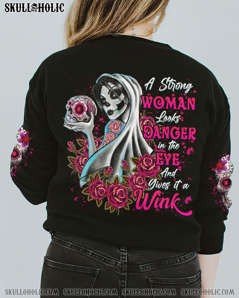 A STRONG WOMAN LOOKS DANGER SUGAR SKULL ALL OVER PRINT - TLNO2010221