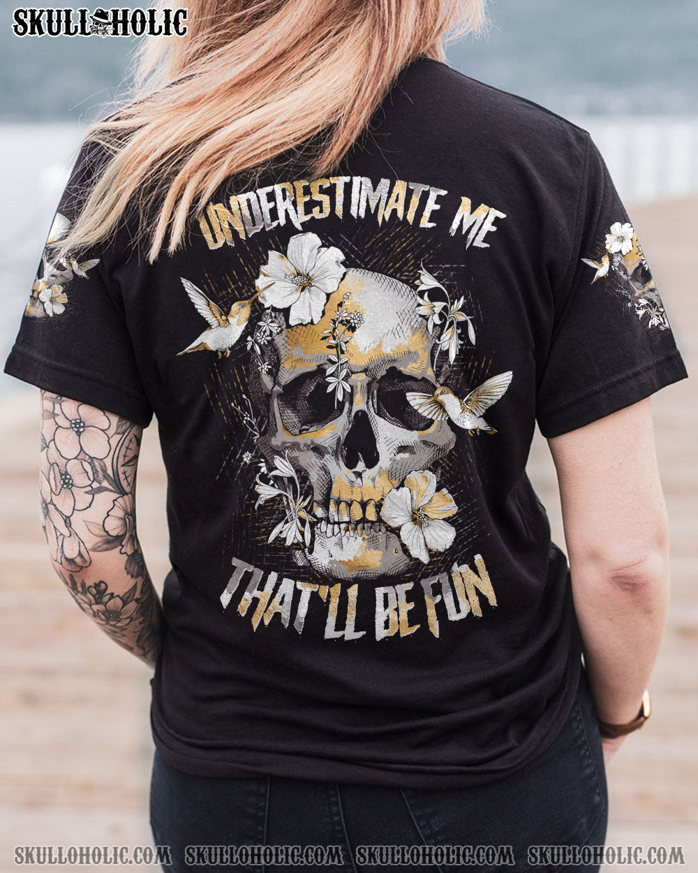 UNDERESTIMATE ME THAT'LL BE FUN ALL OVER PRINT - YHTG1110224