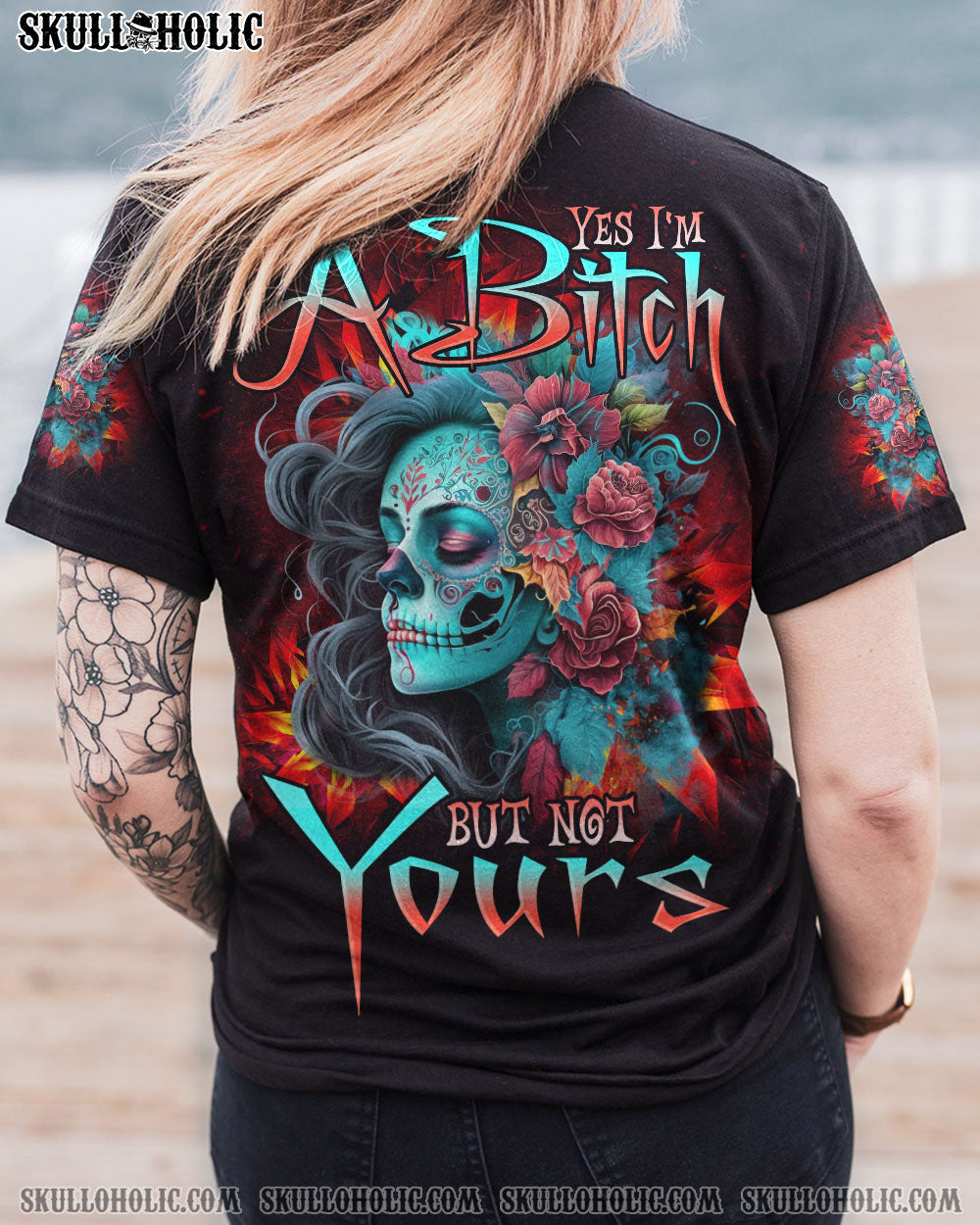 YES I'M A B BUT NOT YOURS FLOWER SUGAR SKULL ALL OVER PRINT - TLNO1302233