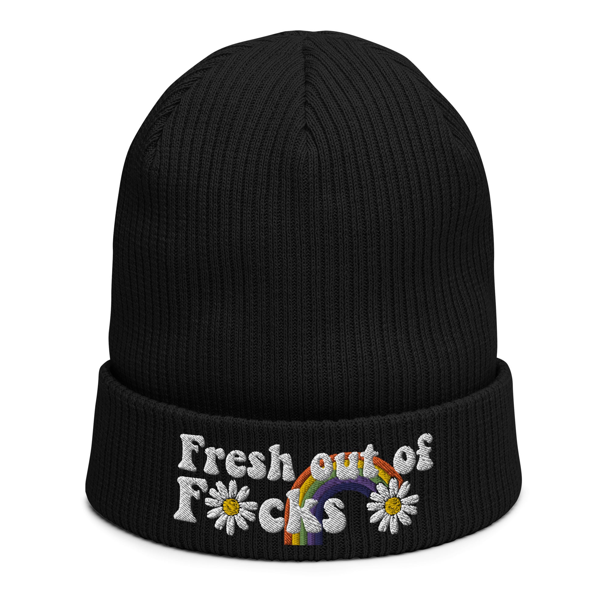 Fresh Out Of F*ks Organic Ribbed Beanie