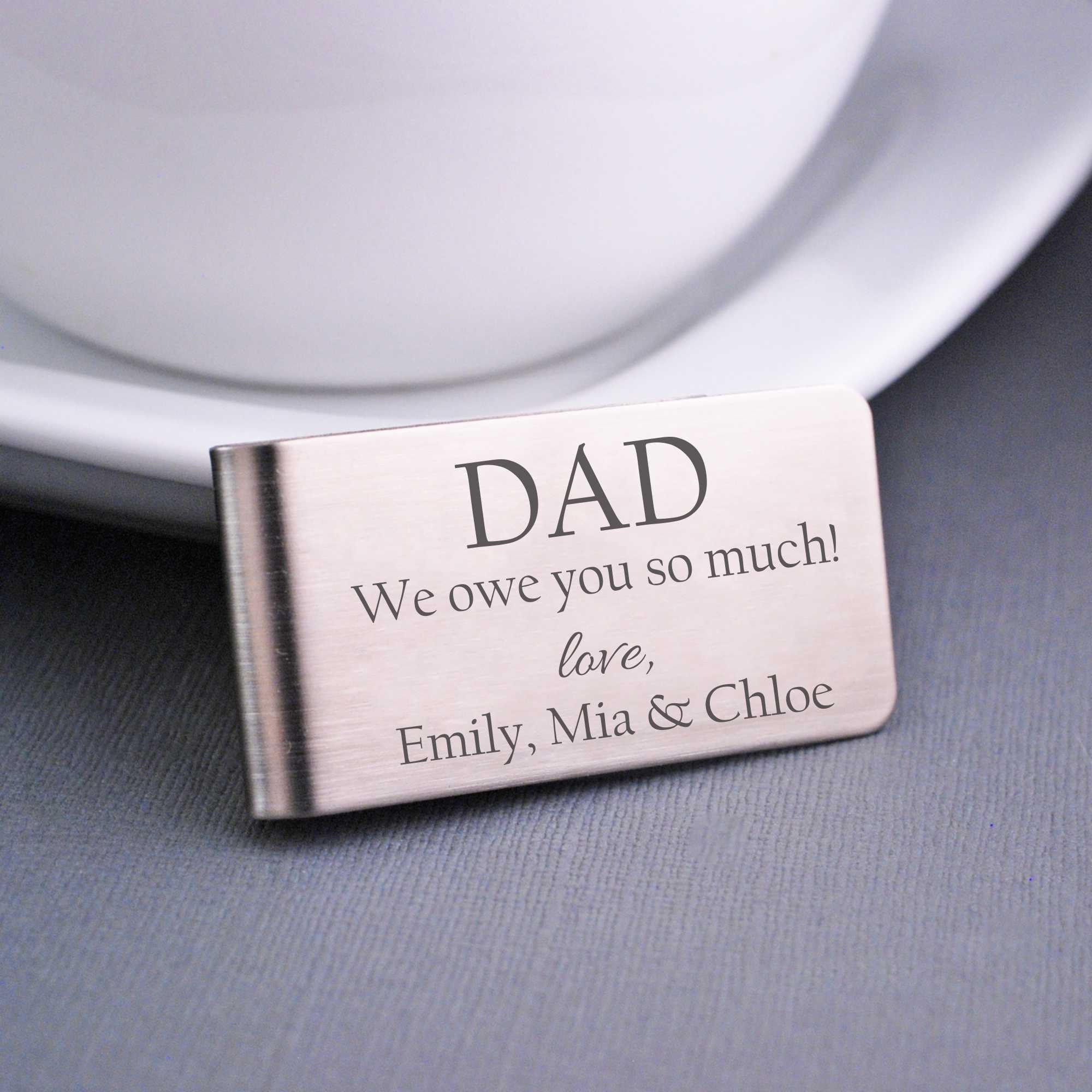 Money Clip - Dad We Owe You So Much