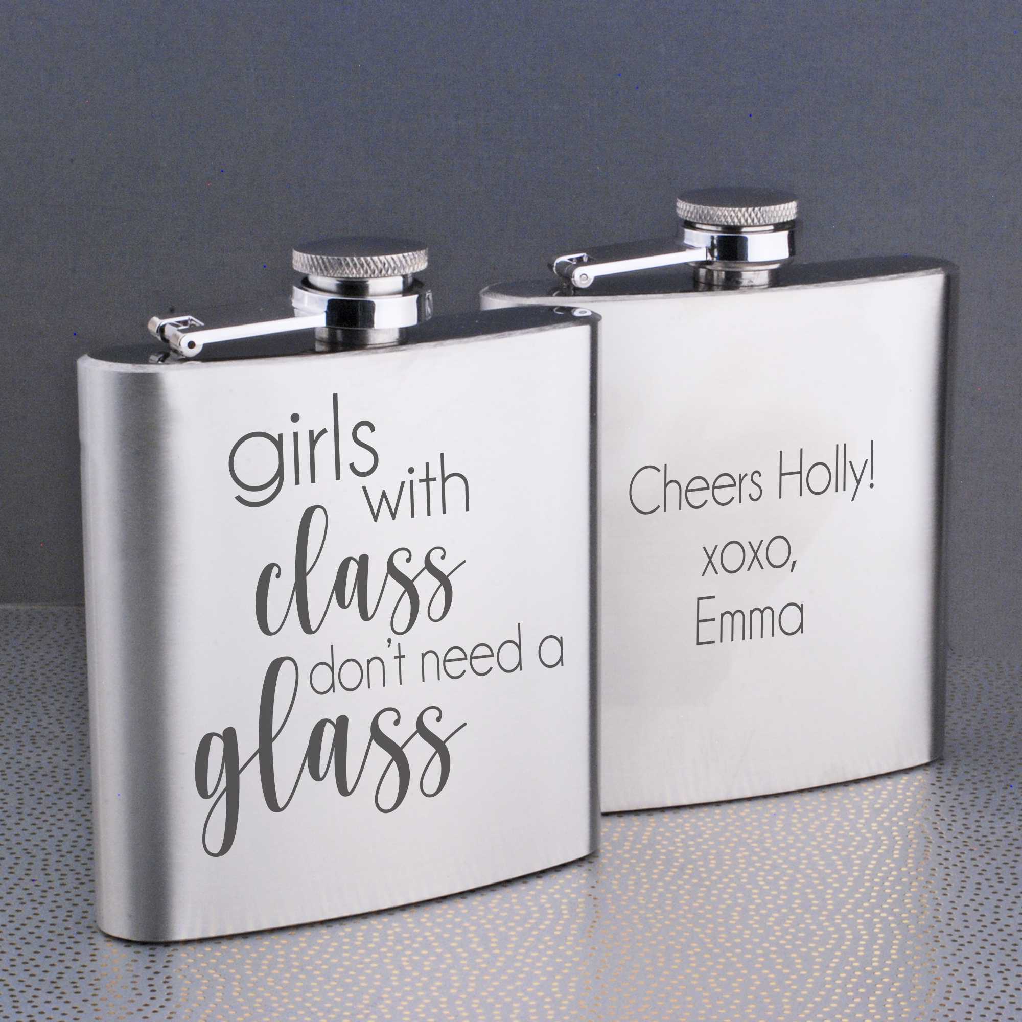 Girls with Class Don't Need a Glass - Steel Flask