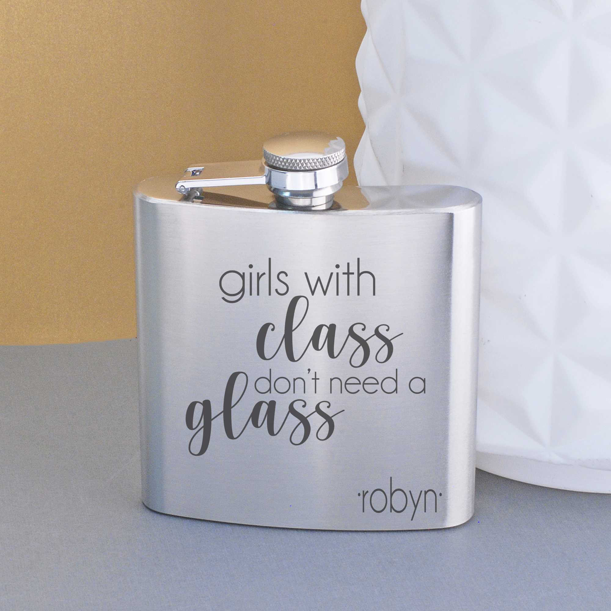 Girls with Class - Engraved Flask