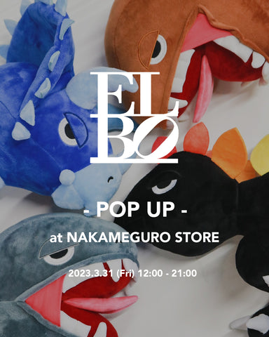 ELBO / Elbow / Dinosaur / Art / Nakameguro / Select shop / THE GALLERY BOX