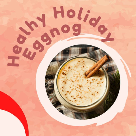 healthy holiday eggnog