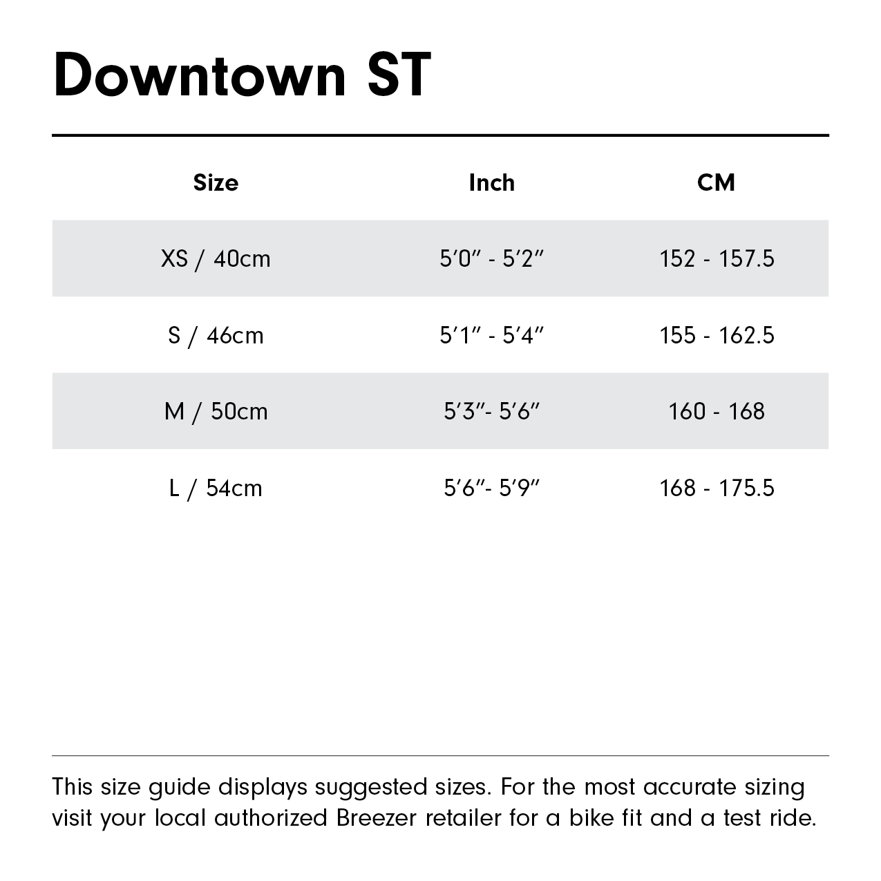 Downtown ST Size Guide