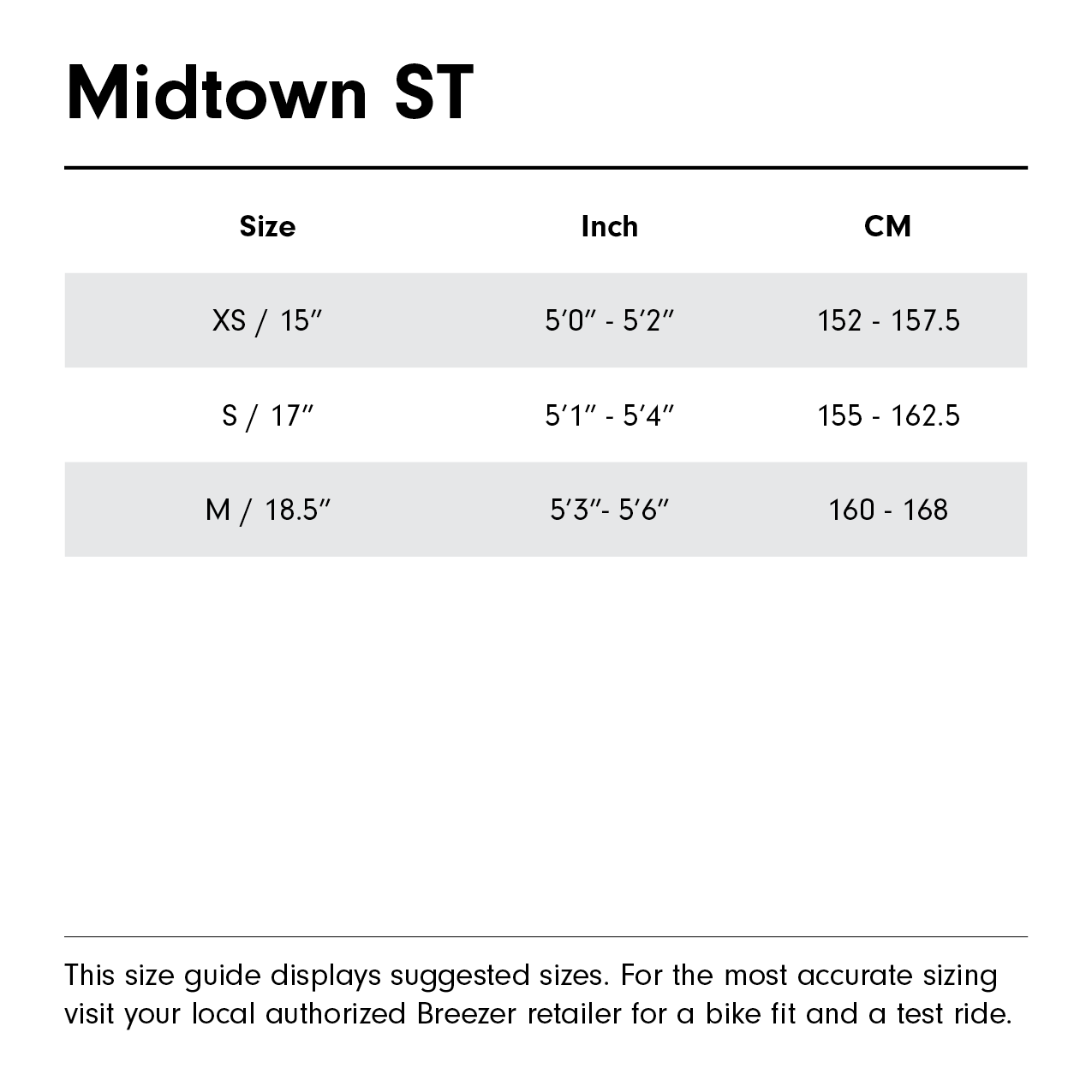 Midtown ST Size Guide