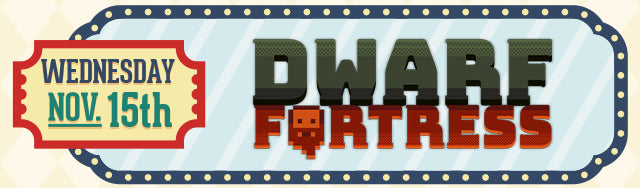 New Dwarf Fortress merch coming Wednesday Nov 15th at Fangamer.eu