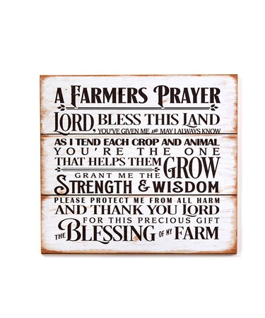 Farmers Prayer sign – Tipsord's Florist and Gifts