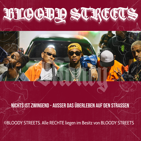 BLOODY STREETS CREW