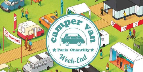 Campervan Weekend - Chantilly - Festival Vanlife - Blog Casambu