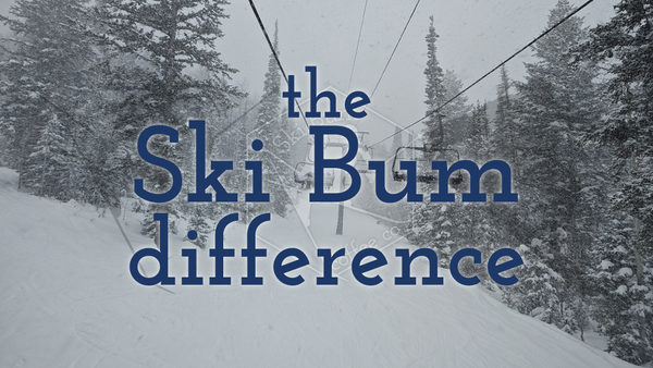 The Ski Bum difference