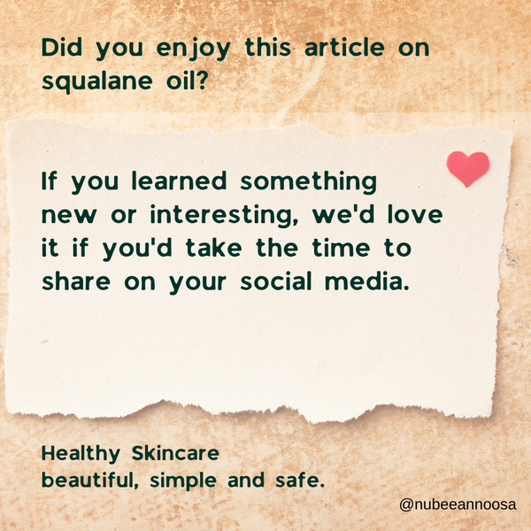 If you enjoyed learning about squalane for healthy skin, please consider sharing this article on your social media