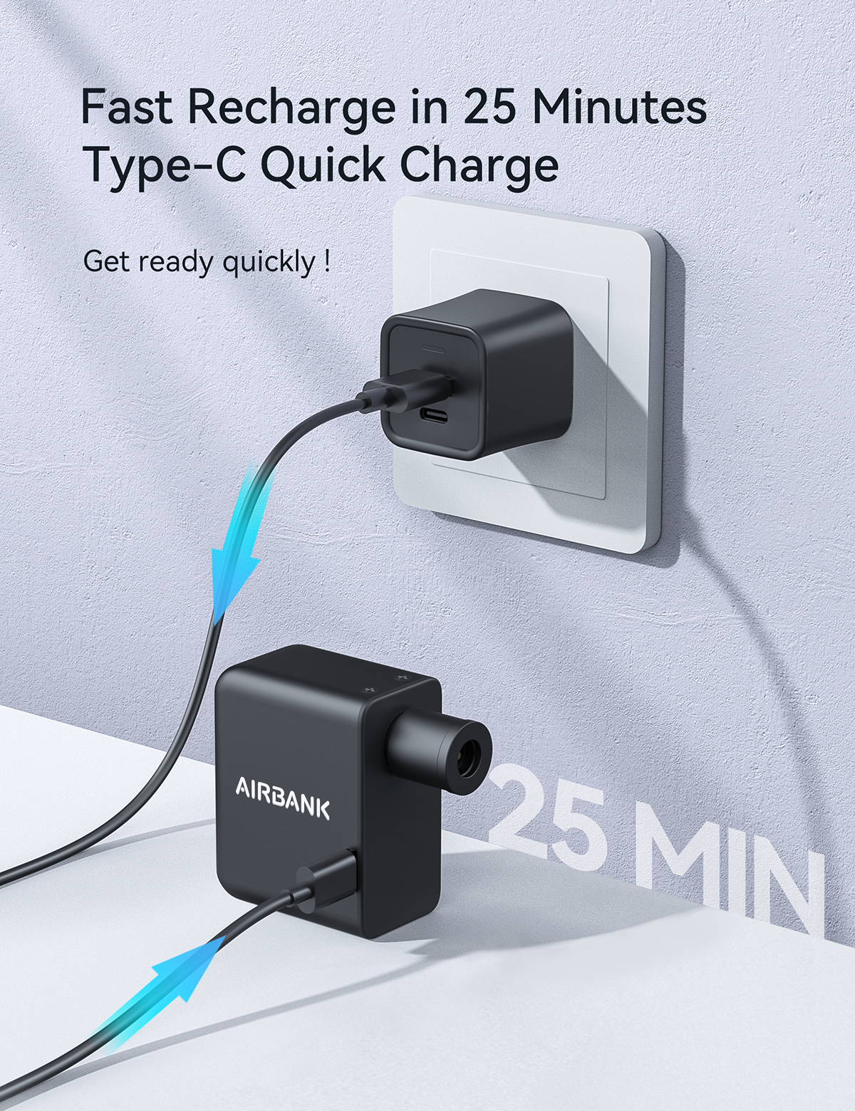Fast recharge in 25 minutes: Type-C Quick Charge