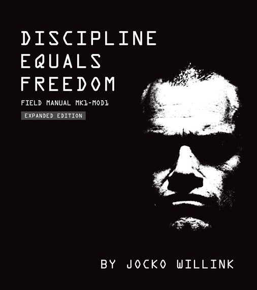 Discipline Equals Freedom: Field Manual: Mk1 MOD1