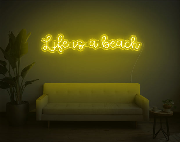 Life is a beach LED Neon Sign