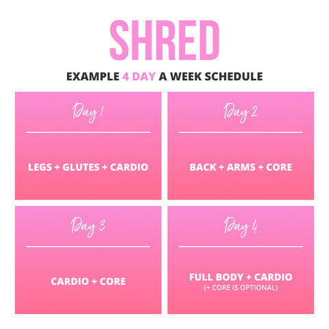 Shred Workout Schedule 3