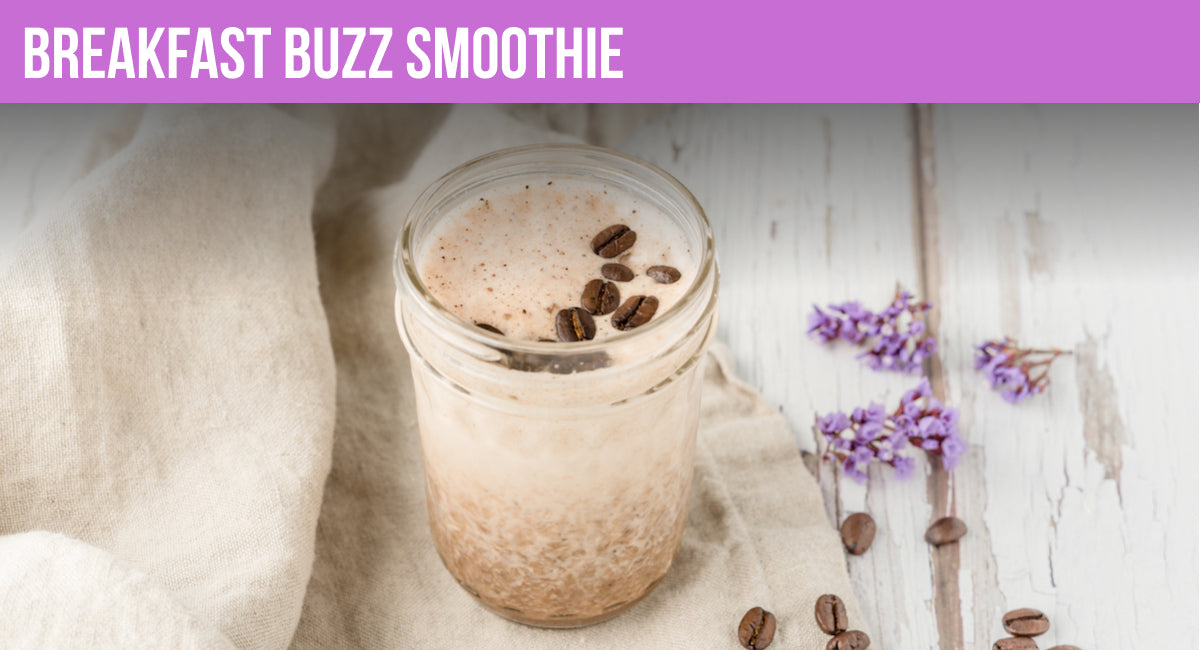 Breakfast Buzz Smoothie