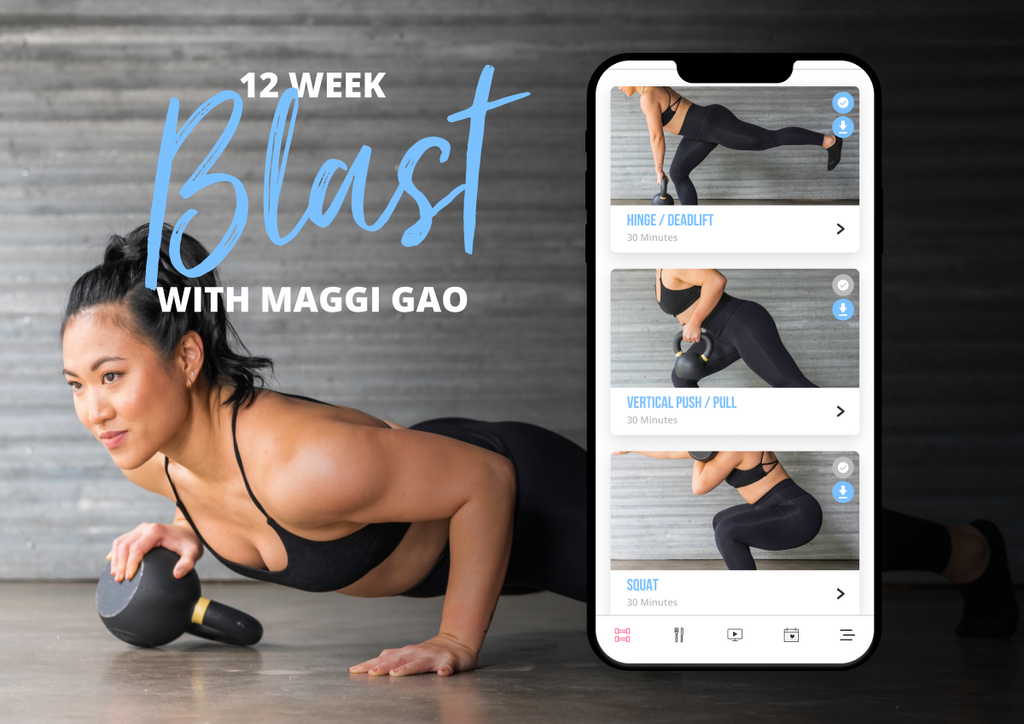 12 Week Blast with Maggi Gao