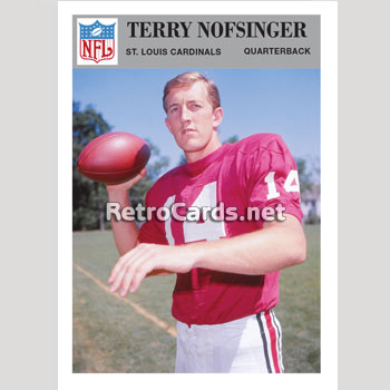 St. Louis Football Cardinals - Terry Nofsinger 1938 ~ 2007 W. Terry  Nofsinger, age 69, passed away Tuesday October 2, 2007 at his home in Park  City, Utah. Terry was born July