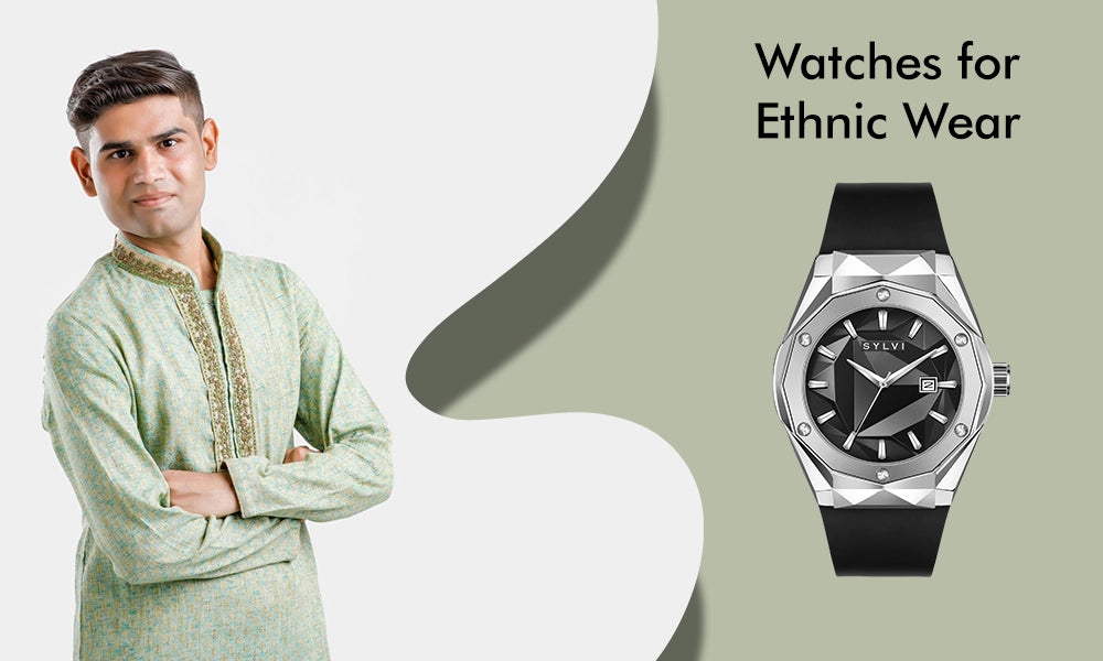 How to Pair Watches with Ethnic Outfits - Explore Formal Analog Watches for Men at Sylvi