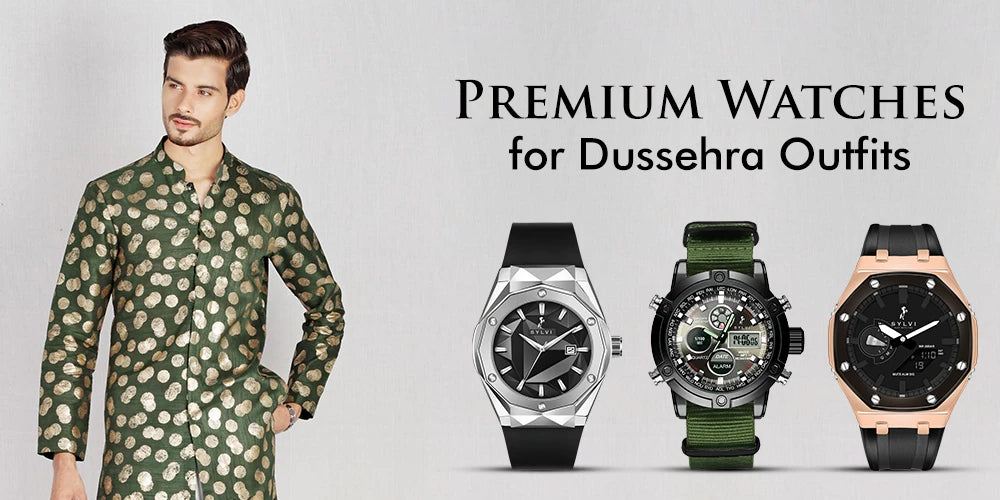 Premium Watches for Dussehra 2023 Outfits - Sylvi Watches for Men Shop Online