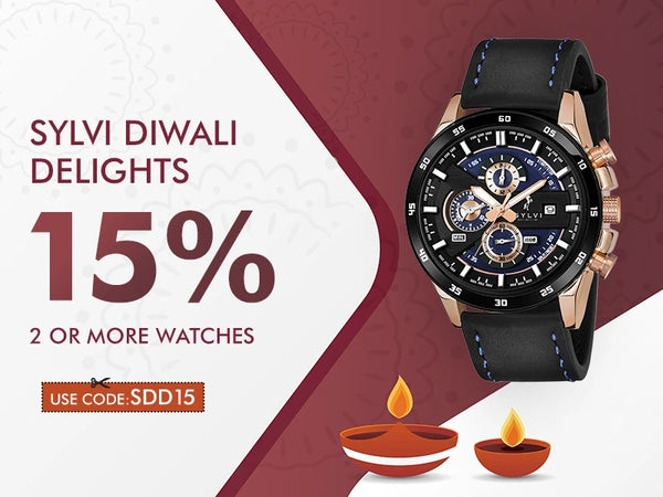 Sylvi Diwali Delights - 15% Coupon Code on Minimum 2 Sylvi Watches Purchase - Diwali Mega Sale